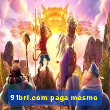 91brl.com paga mesmo